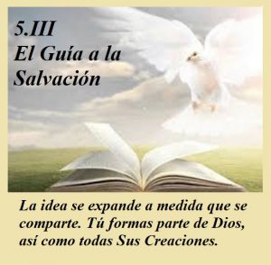 5.III. El Guía a la salvación paloma Espiritu Santo y libro