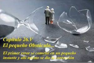 26.V El pequeño obstáculo - reloj de arena roto y dos personas 