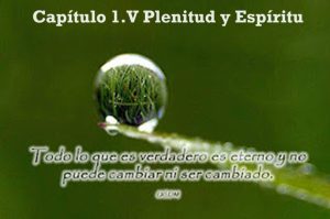 1.V Plenitud y Espíritu