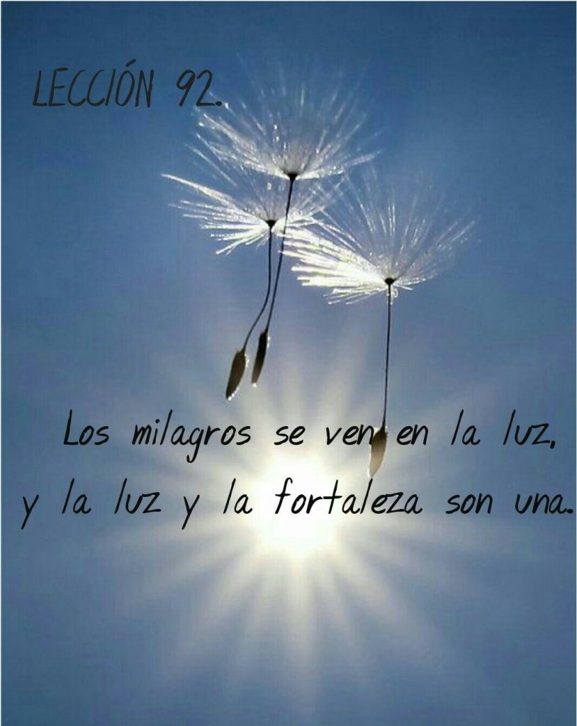 Lección 92 ucdm sol y flores diente de leon